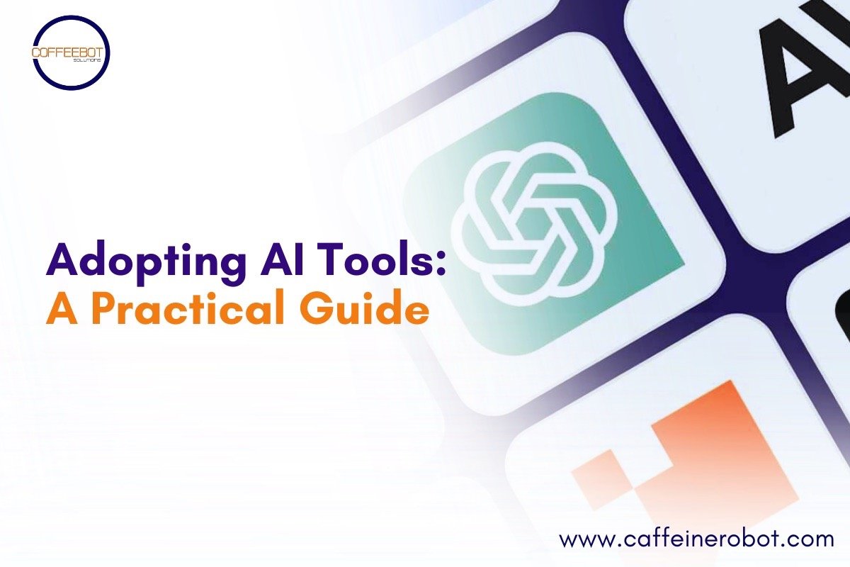 Adopting AI Tools